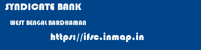 SYNDICATE BANK  WEST BENGAL BARDHAMAN    ifsc code